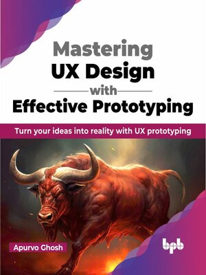 cover image of Mastering UX Design with Effective Prototyping
